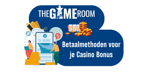 Betaalmethoden voor je casinobonus