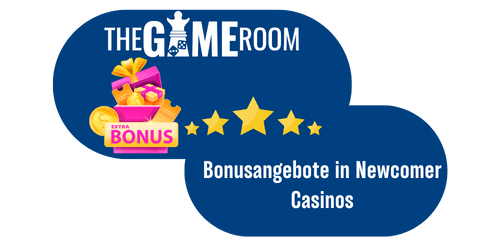 Boni der Newcomer Casinos