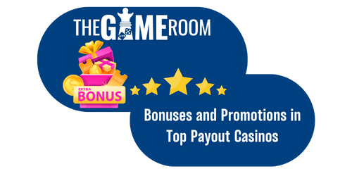 Bonuses in Top Payout Casinos Online