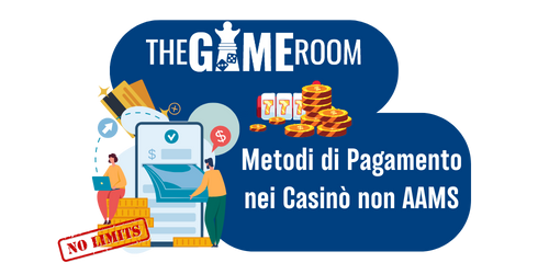 Metodi di pagamento sui casinò non AAMS